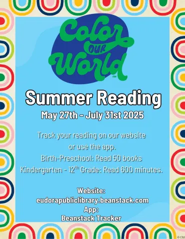 Summer Reading Challenge, May 27th through July 31st. Birth through preschool reads 50 books. Kindergarten through 12th grade reads 600 minutes.
