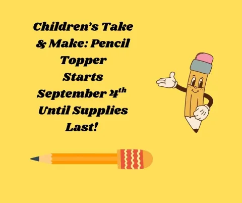 Children's Take & Make Pencil Topper