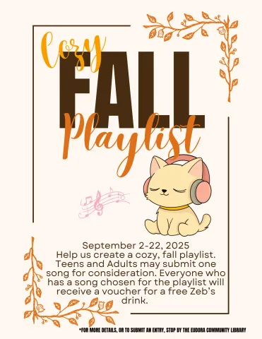 Image of flyer with details of the passive program. It has the title "Cozy Fall Playlist" and a cartoon cat with headphones on.